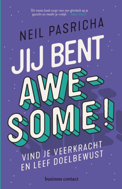 Jij bent awesome, Neil Pasricha - Paperback - 9789047014331