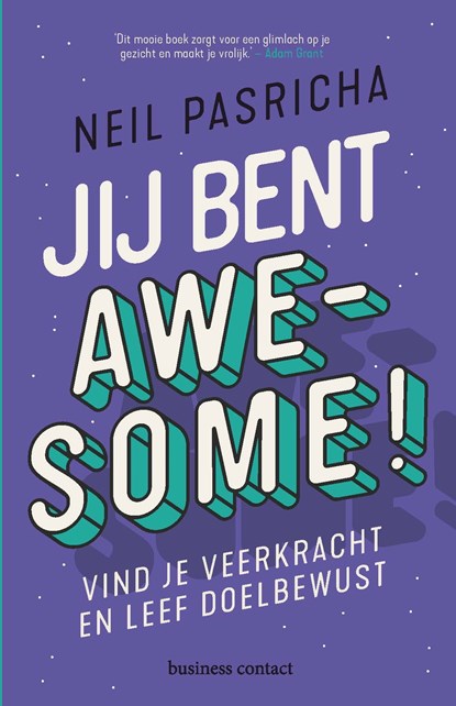 Jij bent awesome, Neil Pasricha - Ebook - 9789047014348