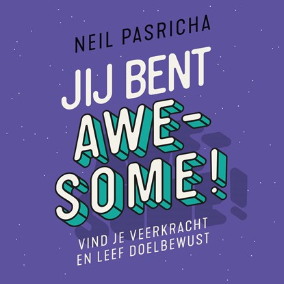 Jij bent awesome, Neil Pasricha - Luisterboek MP3 - 9789047014485