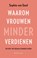 Waarom vrouwen minder verdienen, Sophie van Gool - Paperback - 9789047014591