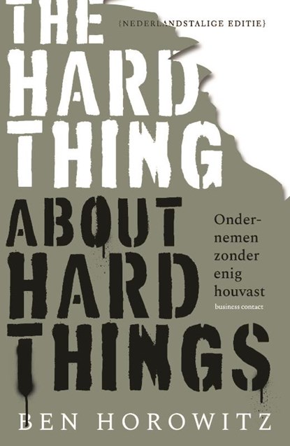The Hard Thing about Hard Things, Ben Horowitz - Paperback - 9789047014683
