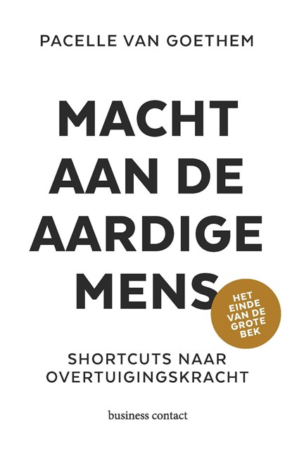 Macht aan de aardige mens, Pacelle van Goethem - Ebook - 9789047014713