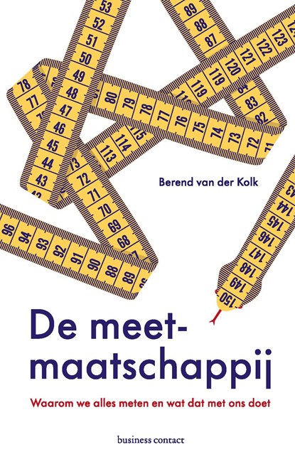 De meetmaatschappij, Berend van der Kolk - Paperback - 9789047014812