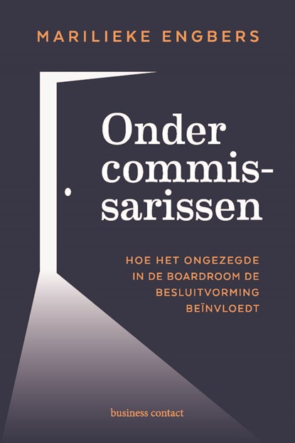 Onder commissarissen, Marilieke Engbers - Paperback - 9789047015017