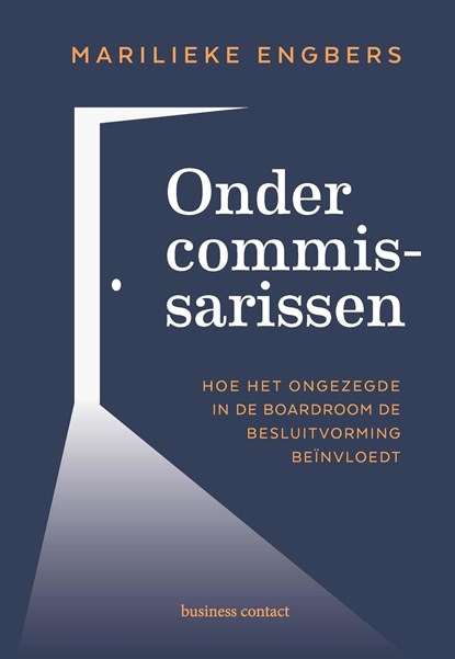 Onder commissarissen, Marilieke Engbers - Ebook - 9789047015024