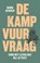 De kampvuurvraag, Onno Aerden - Paperback - 9789047015086