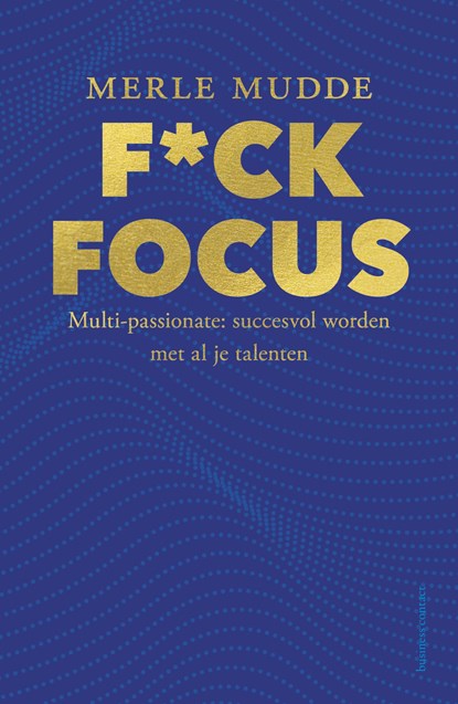 F*ck Focus, Merle Mudde - Paperback - 9789047015109