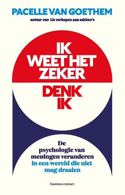 Ik weet het zeker, denk ik, Pacelle van Goethem - Paperback - 9789047015192