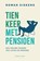 Tien keer met pensioen, Rowan Siskens - Paperback - 9789047015406