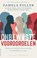 Onbewuste vooroordelen, Pamela Fuller ; Mark Murphy ; Anne Chow - Paperback - 9789047015536