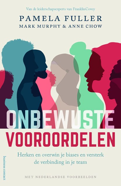 Onbewuste vooroordelen, Pamela Fuller ; Mark Murphy ; Anne Chow - Ebook - 9789047015543