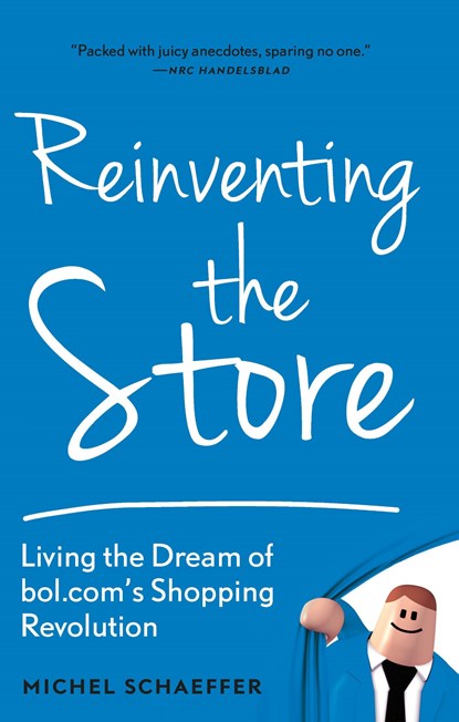 Reinventing the store, Michel Schaeffer - Ebook - 9789047015550