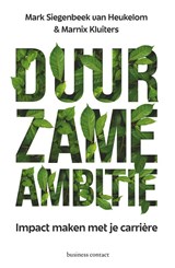 Duurzame ambitie, Mark Siegenbeek van Heukelom ; Marnix Kluiters -  - 9789047015994