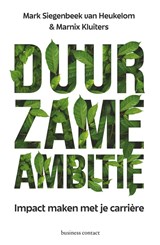 Duurzame ambitie - Mark Siegenbeek van Heukelom ; Marnix Kluiters - 9789047015994