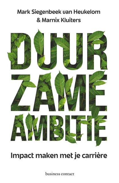 Duurzame ambitie, Mark Siegenbeek van Heukelom ; Marnix Kluiters - Paperback - 9789047015994