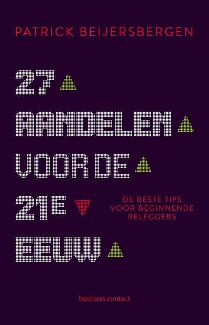 27 aandelen voor de 21e eeuw, Patrick Beijersbergen - Paperback - 9789047016106