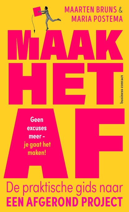 Maak het af, Maarten Bruns ; Maria Postema - Ebook - 9789047016182