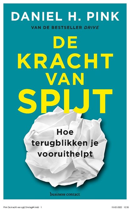 De kracht van spijt, Daniel Pink - Ebook - 9789047016601