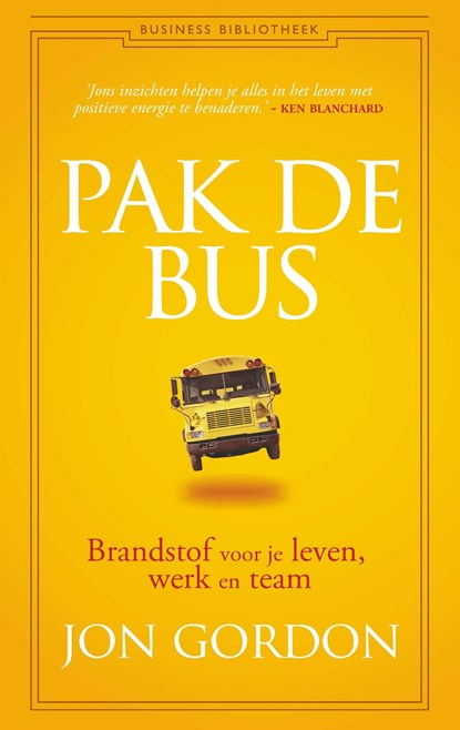 Pak de bus, Jon Gordon - Ebook - 9789047016878