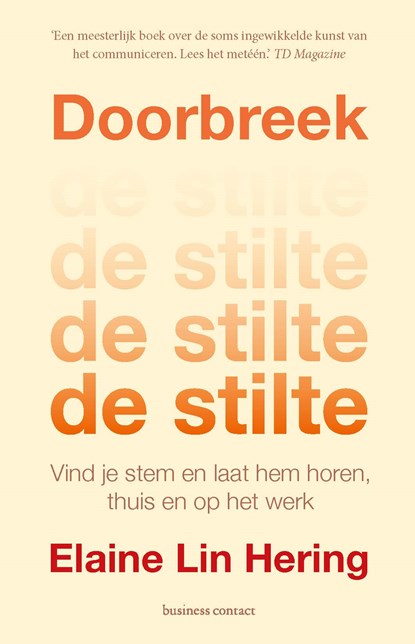 Doorbreek de stilte, Elaine Lin Hering - Paperback - 9789047017059