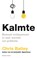 Kalmte, Chris Bailey - Paperback - 9789047017172