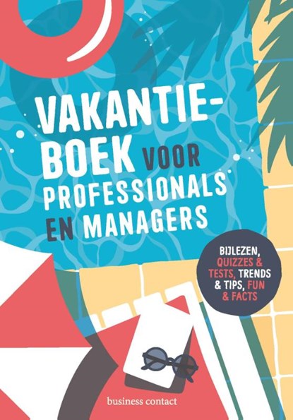 Vakantieboek voor professionals en managers 2023, niet bekend - Paperback - 9789047017219