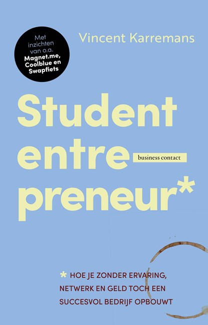 Student entrepreneur, Vincent Karremans - Paperback - 9789047017349