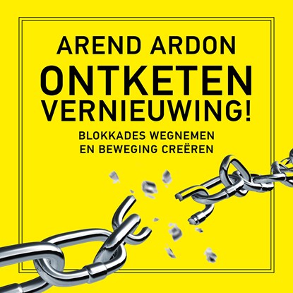 Ontketen vernieuwing!, Arend Ardon - Luisterboek MP3 - 9789047017363