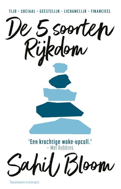 De 5 soorten Rijkdom, Sahil Bloom - Paperback - 9789047017493