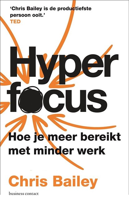 Hyperfocus, Chris Bailey - Ebook - 9789047017882