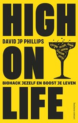 High on life, David JP Phillips -  - 9789047017943
