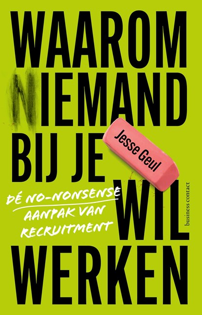 Waarom (n)iemand bij je wil werken, Jesse Geul - Paperback - 9789047017981