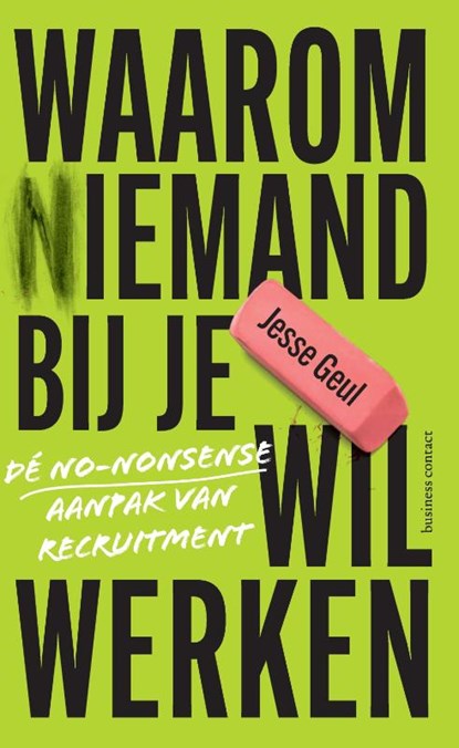 Waarom (n)iemand bij je wil werken, Jesse Geul - Paperback - 9789047017981