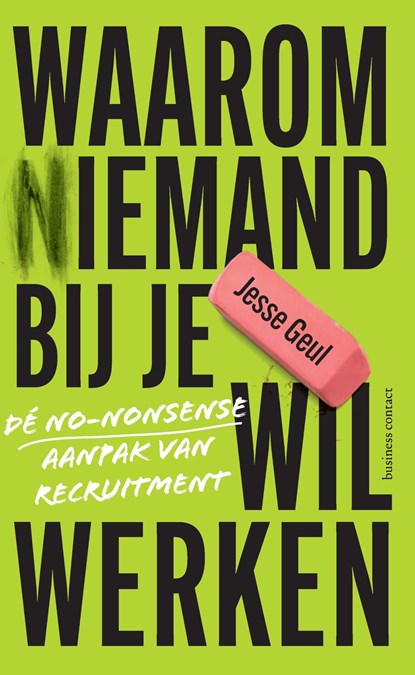 Waarom (n)iemand bij je wil werken, Jesse Geul - Ebook - 9789047017998