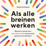 Als alle breinen werken - Saskia Schepers - 9789047018070