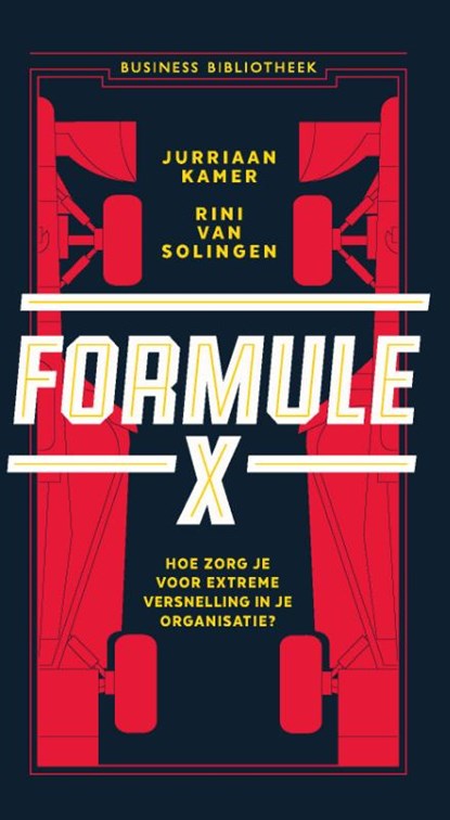 Formule X, Jurriaan Kamer ; Rini van Solingen - Paperback - 9789047018100