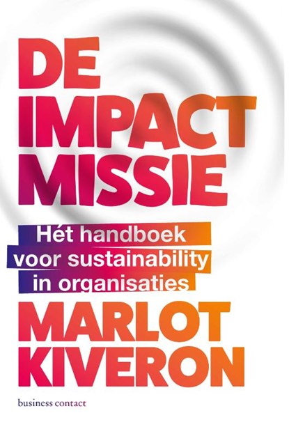 De impactmissie, Marlot Kiveron - Paperback - 9789047018445