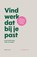 Vind werk dat bij je past, Elsbeth Boes ; Marije van Regenmortel - Gebonden - 9789047018476