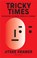 Tricky times, Jitske Kramer - Paperback - 9789047018742