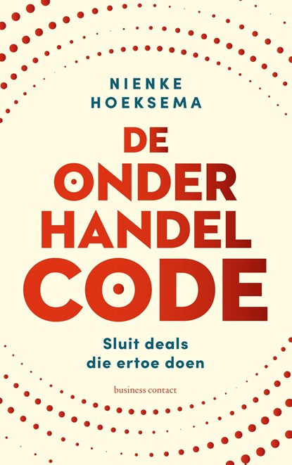 De onderhandelcode, Nienke Hoeksema - Paperback - 9789047018865