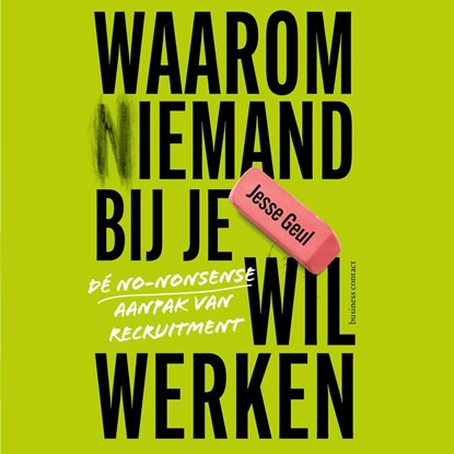 Waarom (n)iemand bij je wil werken, Jesse Geul - Luisterboek MP3 - 9789047018889