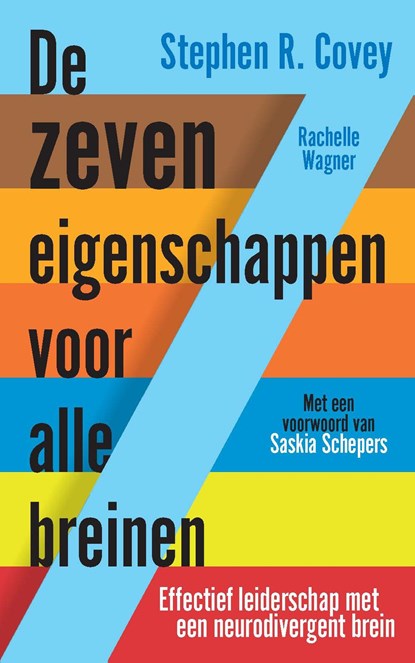 De zeven eigenschappen voor alle breinen, Stephen R. Covey ; Rachelle Wagner - Paperback - 9789047018988