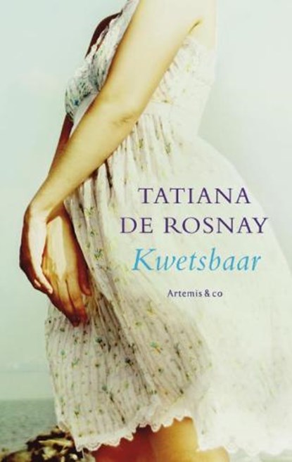 Kwetsbaar, ROSNAY, Tatiana de - Paperback - 9789047201625