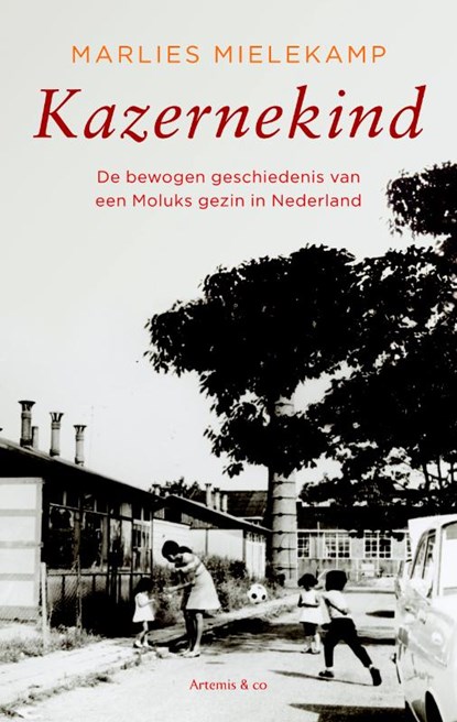 Kazernekind, Marlies Mielekamp - Paperback - 9789047202288