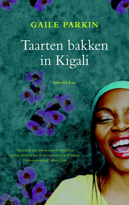 Taarten bakken in Kigali, Gaile Parkin - Ebook - 9789047202417