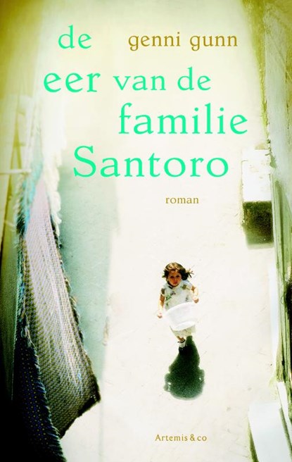De eer van de familie Santoro, Genni Gunn - Paperback - 9789047202837