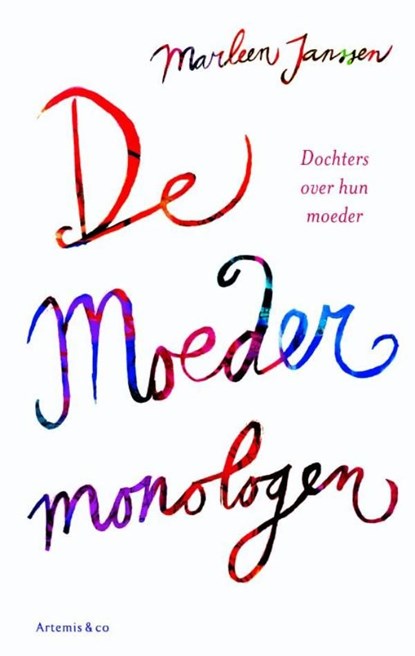 De moedermonologen, Marleen Janssen - Ebook - 9789047203070