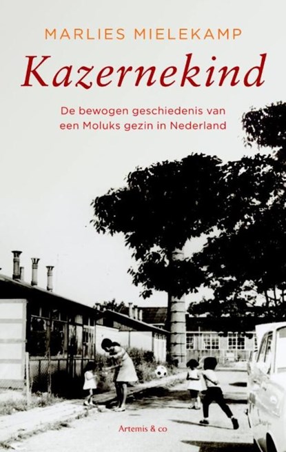 Kazernekind, Marlies Mielekamp - Ebook - 9789047203179