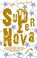 Supernova, Taylor Jenkins Reid - Paperback - 9789047203759