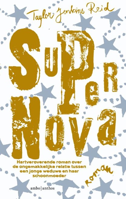 Supernova, Taylor Jenkins Reid - Paperback - 9789047203759